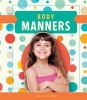 Body Manners (Hardcover) - Josh Plattner Photo