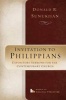 Invitation to Philippians - Building a Great Church Through Humility (Paperback) - Donald R Sunukjian Photo