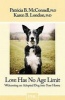 Love Has No Age Limit - Welcoming an Adopted Dog Into Your Home (Paperback) - Patricia B McConnell Photo