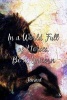 In a World Full of Horses, Be a Unicorn. - A Journal (Paperback) - Dark Road Designs Photo