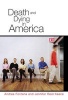 Death and Dying in America (Hardcover) - Andrea Fontana Photo