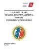 U.S. Coast Guard Coastal Zone Management, Federal Consistency Procedures Comdtinst M16004.2a May 2014 (Paperback) - US Coast Guard Photo