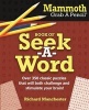 Mammoth Grab a Pencil Book of Seek-A-Word (Paperback) - Richard Manchester Photo