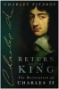 Return of the King - The Restoration of Charles II (Hardcover) - Charles FitzRoy Photo