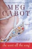 She Went All the Way (Paperback) - Meg Cabot Photo