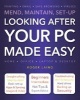 Looking After Your PC Made Easy (Paperback, New edition) - Roger Laing Photo