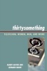 Thirtysomething - Television, Women, Men, and Work (Paperback) - Albert Auster Photo