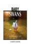 Baby Swans Weekly Planner 2017 - 16 Month Calendar (Paperback) - David Mann Photo