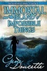 Immortal and the Island of Impossible Things (Paperback) - Gene Doucette Photo