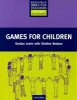 Games for Children (Paperback) - Gordon Lewis Photo