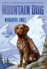 Mountain Dog (Paperback) - Margarita Engle Photo