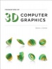 Foundations of 3D Computer Graphics (Hardcover) - Steven J Gortler Photo