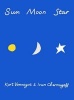 Sun Moon Star (Hardcover) - Kurt Vonnegut Photo