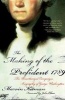 The Making of the Prefident 1789: The Unauthorized Campaign Biography (Paperback, 1st Grove Press ed) - Marvin Kitman Photo