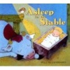 Asleep in the Stable (Hardcover) - Will Hillenbrand Photo