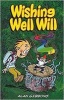 Wishing Well Will (Paperback) - Alan Gibbons Photo