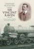 Sir Vincent Raven - Locomotive Engineer (Paperback) - Andrew Everett Photo