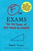 The F in Exams - The Big Book of Test Paper Blunders (Hardcover) - Richard Benson Photo