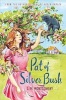 Pat of Silver Bush (Paperback) - LM Montgomery Photo