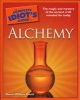 The Complete Idiot's Guide To Alchemy (Paperback) - Dennis William Hauck Photo