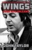 Wings Over New Orleans - Unseen Photos of Paul and Linda McCartney, 1975 (Paperback) - John Taylor Photo