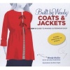 Built by Wendy Coats & Jackets - The Sew U Guide to Making Outerwear Easy (Hardcover) - Wendy Mullin Photo