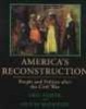 America's Reconstruction - People and Politics After the Civil War (Paperback) - Eric Foner Photo