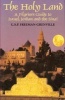 The Holy Land - A Pilgrim's Guide to Israel and Jordan (Paperback) - GSPFreeman Grenville Photo