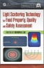 Light Scattering Technology for Food Property, Quality and Safety Assessment (Hardcover) - Renfu Lu Photo