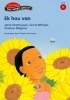 Ek Hou Van, Vlak 2 - Gr 4: Leesboek (Afrikaans, Paperback) - S Magona Photo