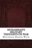 Muhammad's Military Thoughts on War (Paperback) - Muhammad Dhahir Watr Photo