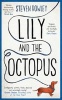 Lily and the Octopus (Hardcover) - Steven Rowley Photo