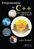 Programming in C++ for Engineering and Science (Paperback) - Larry R Nyhoff Photo