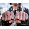 The Hidden South--Come Home (Hardcover) - Brent Walker Photo