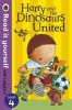 Harry and the Dinosaurs United - Read it Yourself with Ladybird - Level 4 (Paperback) - Ian Whybrow Photo