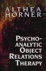 Psychoanalytic Object Relations (Hardcover, New) - Althea J Horner Photo