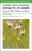 Introduction to California Spring Wildflowers of the Foothills, Valleys, and Coast (Paperback, 2nd Revised edition) - Philip A Munz Photo