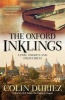 The Oxford Inklings - Lewis, Tolkien and Their Circle (Paperback, 1st New edition) - Colin Duriez Photo