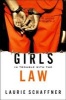 Girls in Trouble with the Law (Paperback, annotated edition) - Laurie Schaffner Photo