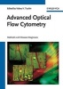 Advanced Optical Flow Cytometry - Methods and Disease Diagnoses (Hardcover) - Valery V Tuchin Photo