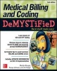 Medical Billing & Coding Demystified (Paperback, 2nd Revised edition) - Jim Keogh Photo