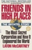 Friends in High Places (Paperback, Revised edition) - Laton McCartney Photo