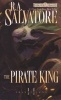 The Pirate King (Paperback) - RA Salvatore Photo