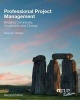 Professional Project Management - Bridging Complexity, Uncertainty and Change (Paperback, 2nd Revised edition) - Stephen Hartley Photo