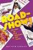 Roadshow! - The Fall of Film Musicals in the 1960s (Paperback) - Matthew Kennedy Photo