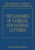 Economics of Gambling and National Lotteries (Hardcover) - Leighton Vaughan Williams Photo