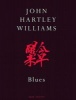 Blues (Paperback) - John Hartley Williams Photo