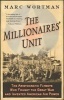 The Millionaires' Unit - The Aristocratic Flyboys Who Fought the Great War and Invented American Air Power (Paperback, New Ed) - Marc Wortman Photo