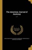 The American Journal of Anatomy; V. 7 (Hardcover) - Wistar Institute of Anatomy and Biology Photo