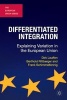 Differentiated Integration - Explaining Variation in the European Union (Paperback) - Dirk Leuffen Photo